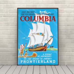 Columbia Frontierland Poster Disney World Poster Vintage Disney Poster