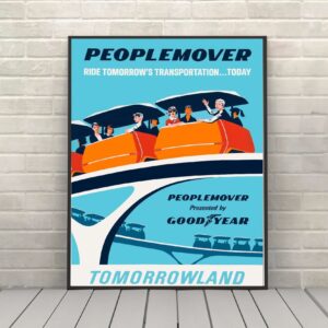 Peoplemover Poster Disney Attraction Poster Tomorrowland