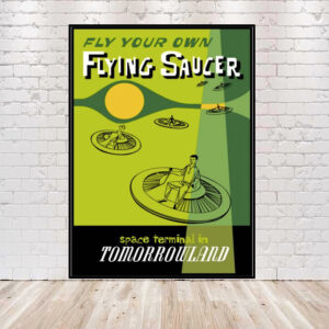 Flying Saucer Poster Tomorrowland Poster Vintage Disney Poster Disneyland 8x10, 11x14, 13x19, 16x20, 18x24 Magic Kingdom Disney World Poster